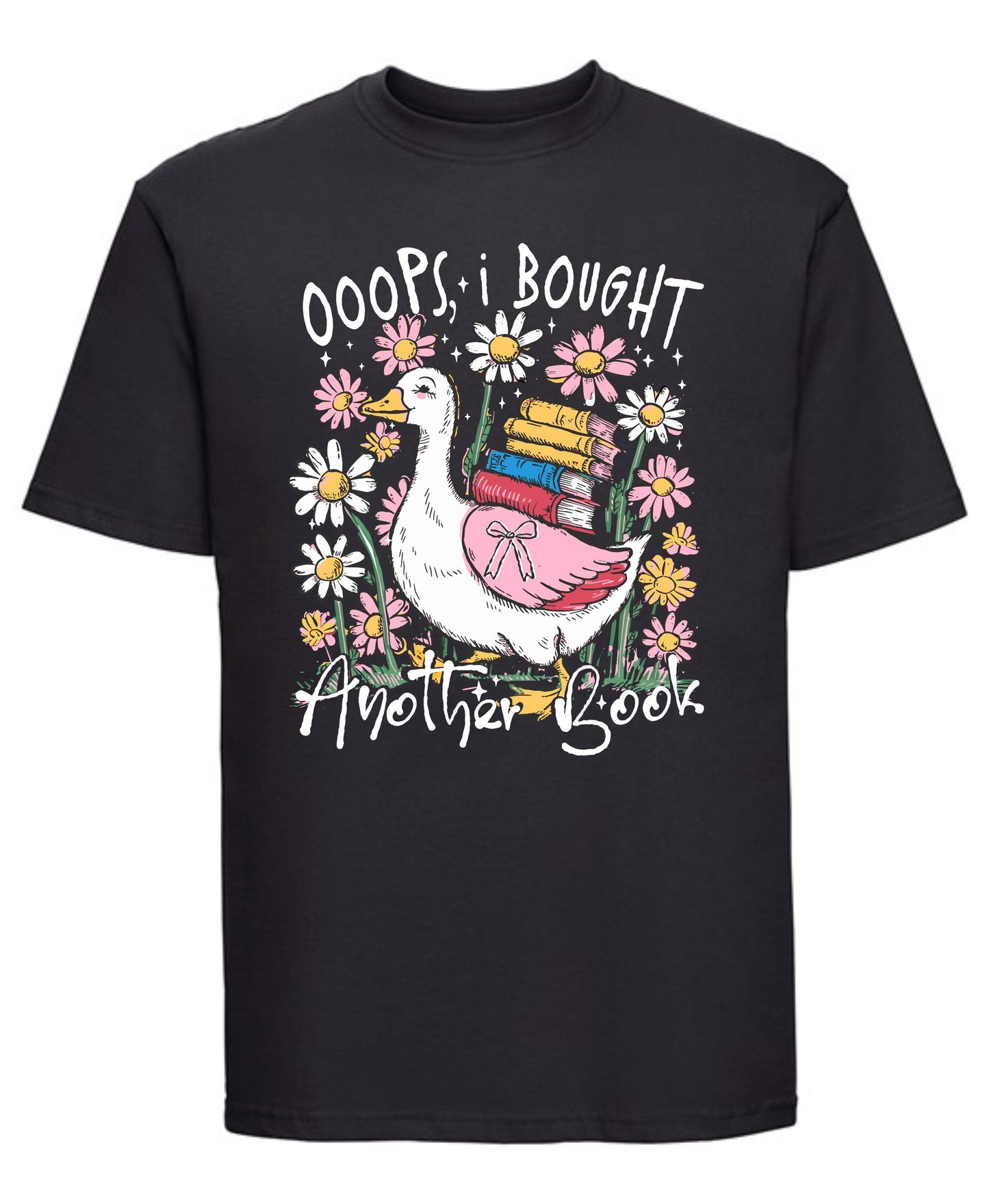 Oops, I Bought Another Book T-Shirt | Funny Goose Design for Book Lovers