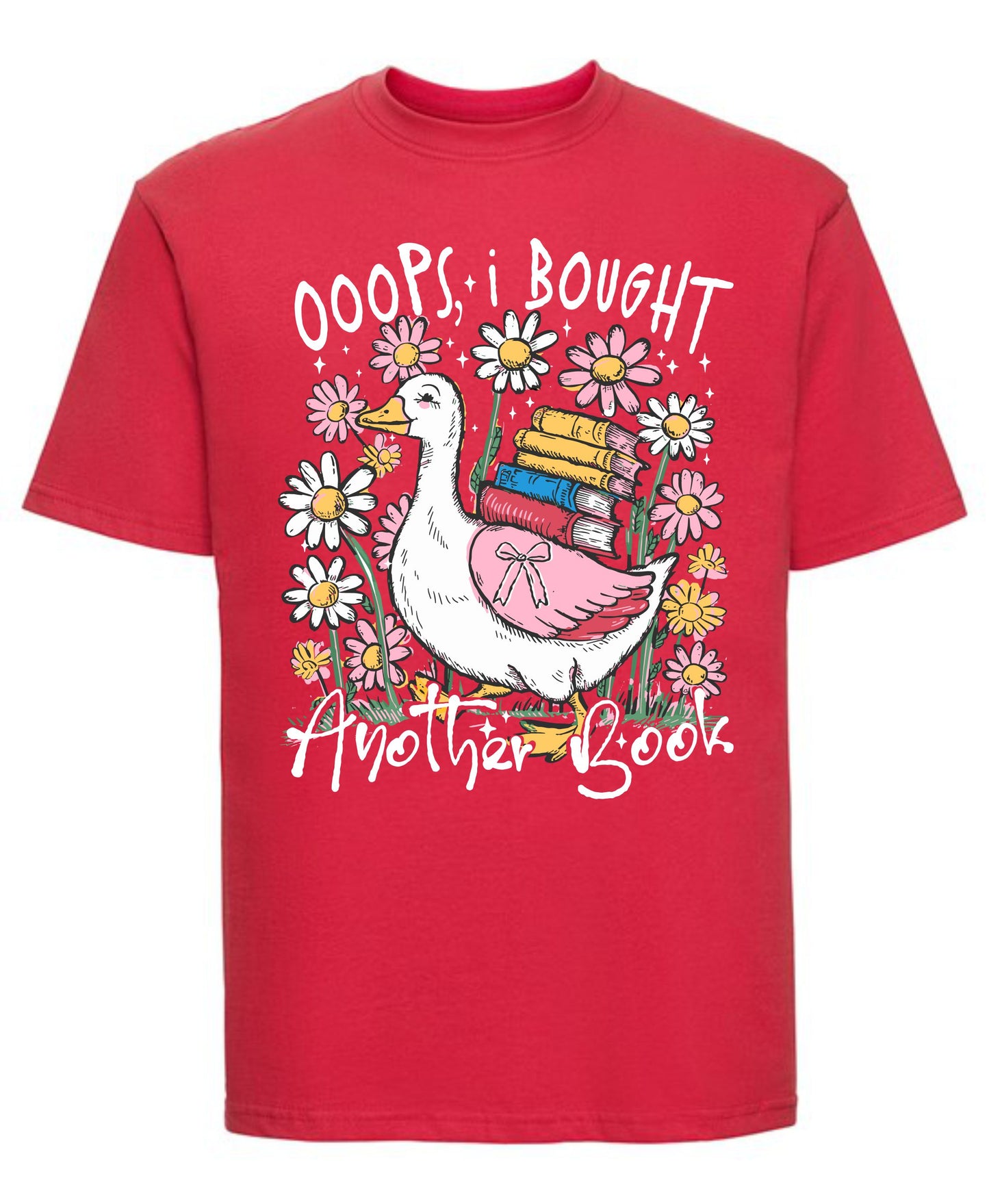 Oops, I Bought Another Book T-Shirt | Funny Goose Design for Book Lovers