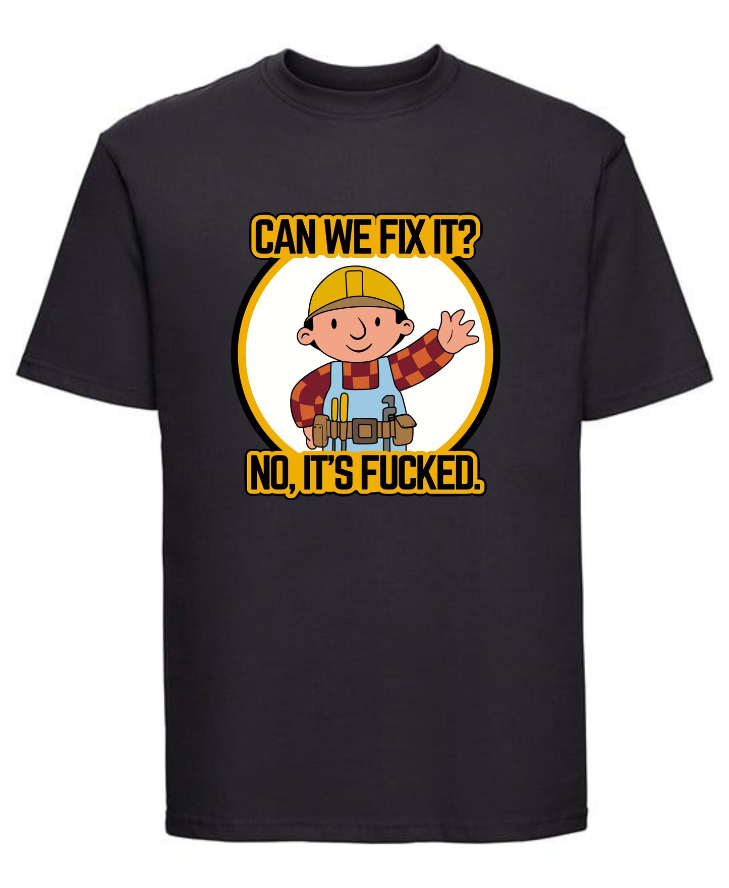 Builder inspired Can We Fix It custom printed T-shirt