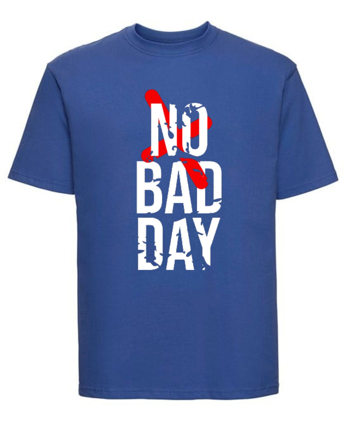 "No Bad Day" Positive Vibes T-Shirt