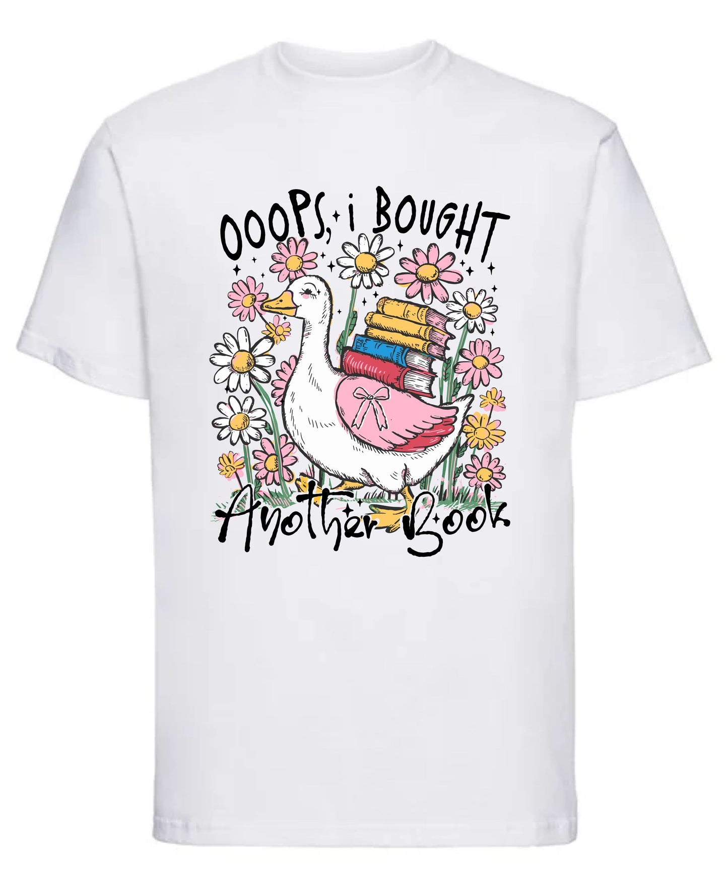 Oops, I Bought Another Book T-Shirt | Funny Goose Design for Book Lovers