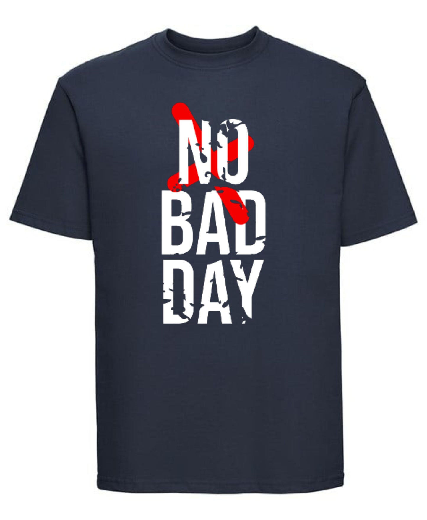 "No Bad Day" Positive Vibes T-Shirt